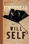 Umbrella by Will Self Umbrella by Will Self