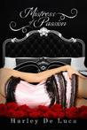 Mistress of Passion by Harley De Luca