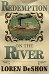 Redemption on the River