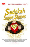 Sedekah Super Stories ( Motivasi Islam ) Sedekah Super Stories ( Motivasi Islam )