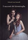 I racconti del dormiveglia