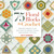 75 Floral Blocks to Crochet...
