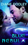 Blue Nebula (Blue Universe # 2) Blue Nebula (Blue Universe # 2)