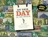 On This Day in the Church: An Illustrated Almanac of the Latter-Day Saints On This Day in the Church: An Illustrated Almanac of the Latter-Day Saints