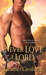 Never Love a Lord (Foxe Sis...
