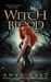 Witch Blood (Elemental Witc...