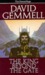 The King Beyond the Gate (Drenai Tales, #2)