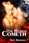 The Milkman Cometh by Kate Richards