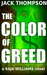 The Color of Greed