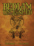 Bedlam Unleashed: Omnibus E...