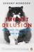 The Net Delusion: How Not to Liberate the World. Evgeny Morozov (Paperback)