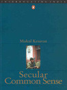 Secular Common Sense Secular Common Sense