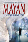 Mayan Interface by Wim Coleman Mayan Interface by Wim Coleman