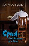 Spud: Exit, Pursued by a Bear Spud: Exit, Pursued by a Bear