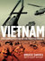 Vietnam The Complete Story of the Australian War