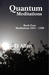 Quantum Meditations; Book F...