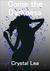 Come the Darkness (Hunter's Rising, #1)