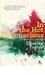 In the Hot Unconscious: An ...
