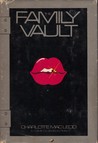The Family Vault (Sarah Kelling and Max Bittersohn Mystery #1)