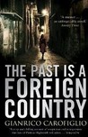 The past is a foreign country by Gianrico Carofiglio