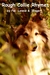 Rough Collie Rhymes