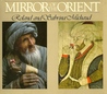 Mirror Of The Orient