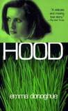 Hood by Emma Donoghue