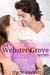 The Webster Grove Series