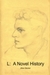 L: A Novel History