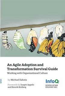 An Agile Adoption and Transformation Survival Guide