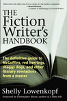 The Fiction Writer's Handbook by Shelly Lowenkopf The Fiction Writer's Handbook by Shelly Lowenkopf