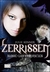 Zerissen (Blood Lily Chronicles, #2)