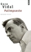 Palimpseste : mémoires (Paperback)