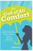 The God of All Comfort