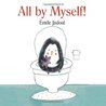 All by Myself!