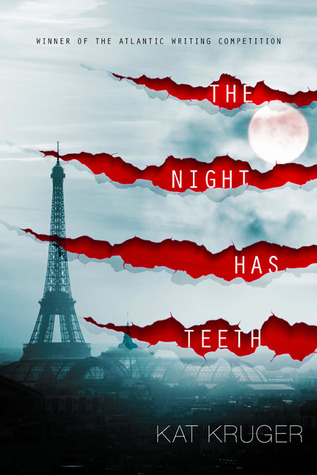 The Night Has Teeth (The Magdeburg Trilogy, #1)