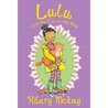 Lulu and the Cat in the Bag. by Hilary McKay