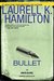 Bullet (Anita Blake, Vampire Hunter, #19)