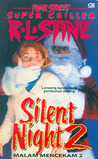 Silent Night 2 by R.L. Stine