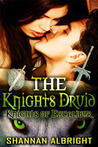 The Knights Druid (Knights of Excalibur, #2) The Knights Druid (Knights of Excalibur, #2)