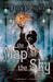 The Map of the Sky (Paperback)