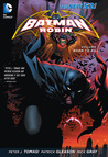 Batman and Robin, Vol. 1 by Peter J. Tomasi Batman and Robin, Vol. 1 by Peter J. Tomasi