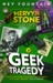 Geek Tragedy (Paperback)