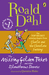 The Missing Golden Ticket and Other Splendiferous Secrets by Roald Dahl