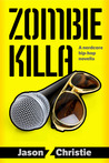 Zombie Killa