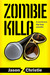 Zombie Killa