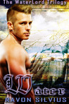 Water (The WaterLord Trilogy # 3) Water (The WaterLord Trilogy # 3)