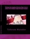 The Maradas Poetry Compilation of Poem Lyrics Volume I by Tadaram Maradas