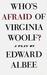 Who's Afraid of Virginia Woolf? (Hardcover)