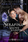 Serafina and the Silent Vampire (Serafina's, Book 1) Serafina and the Silent Vampire (Serafina's, Book 1)
